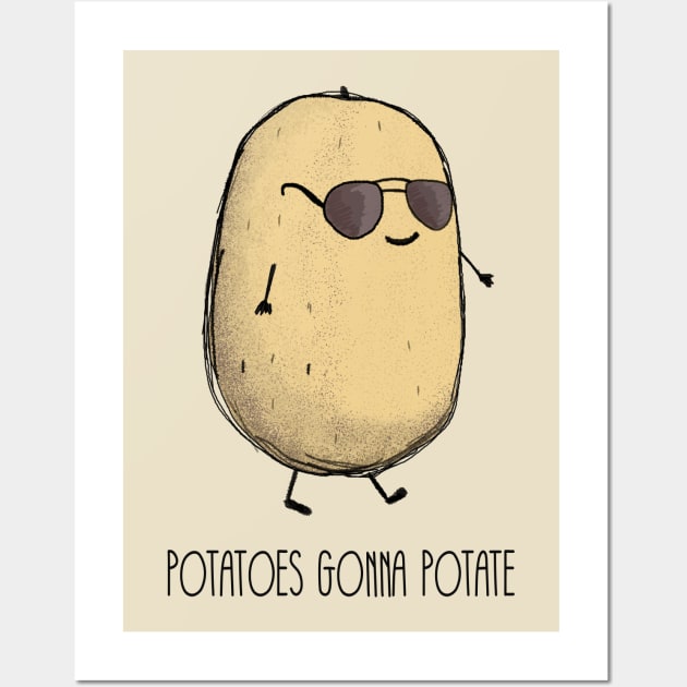 Potatoes gonna potate Wall Art by Dreamy Panda Designs